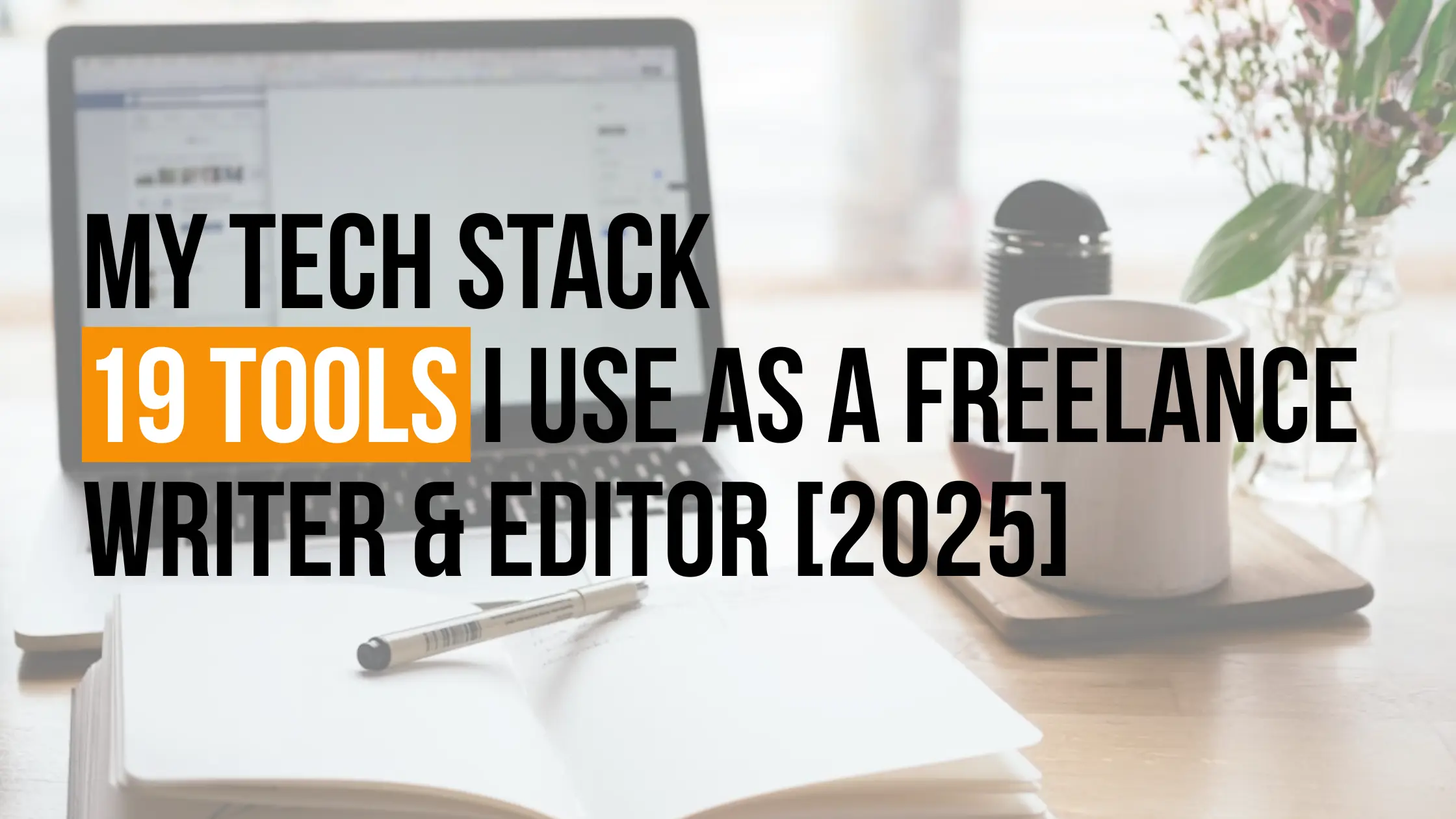 tech stack freelance writer and editor pawel tatarek software tools